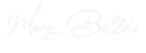 Custom Neon: Mary Belle's