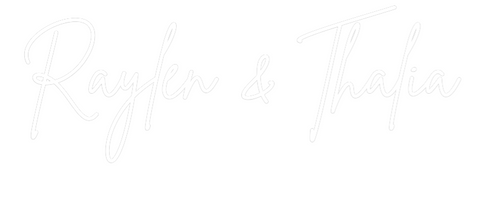 Custom Neon: Raylen & Thalia