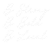 Custom Neon: B Strong
B B...