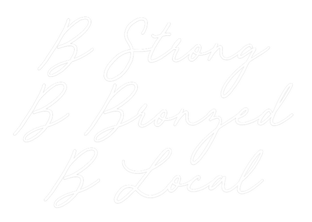Custom Neon: B Strong
B B...