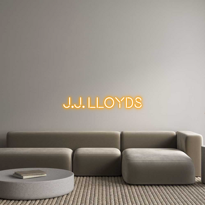 Custom Neon: J.J. LLOYDS