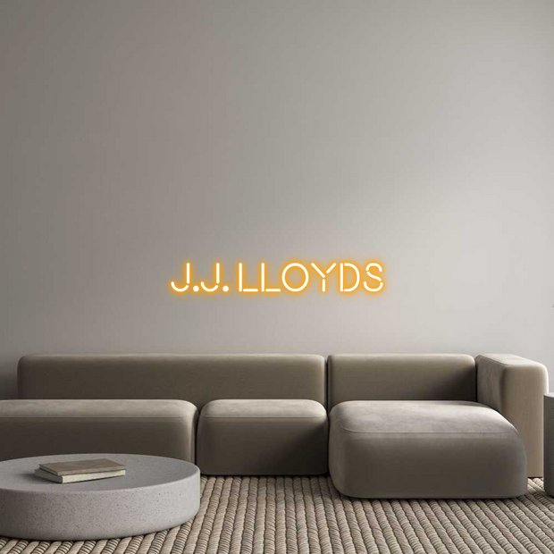 Custom Neon: J.J. LLOYDS