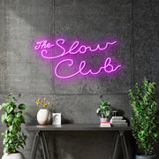 Custom Neon - The Slow Club - Hot pink - 100x49cm - indoor Signs