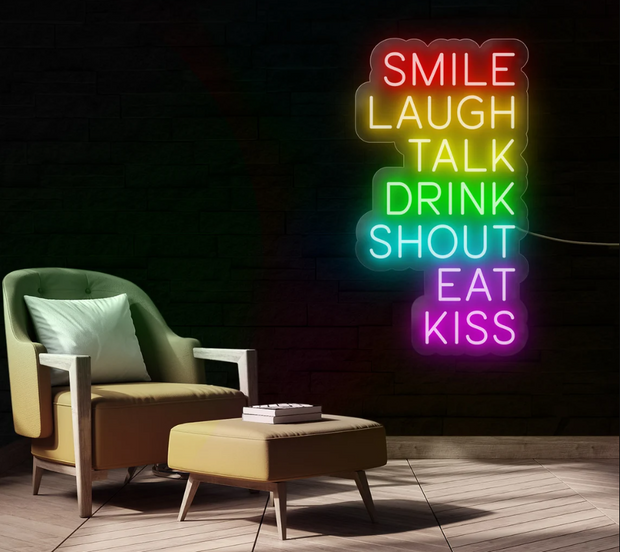 Smile Laugh Talk Drink Shout Eat Kiss Neon Sign, Living room decoration, Neon Bar sign, Bar decoration