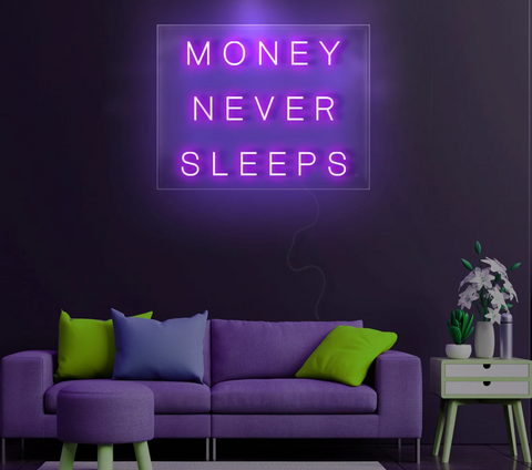 Money Never Sleeps, Custom Neon Sign, Led Neon Light, Entrepreneur Décor, Motivation art