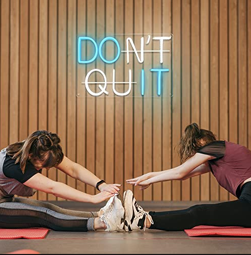 Don't quit (Do it) neon sign