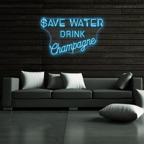 SAVE WATER DRINK CHAMPAGNE | neon sign for Bars/Pubs/Restaurant