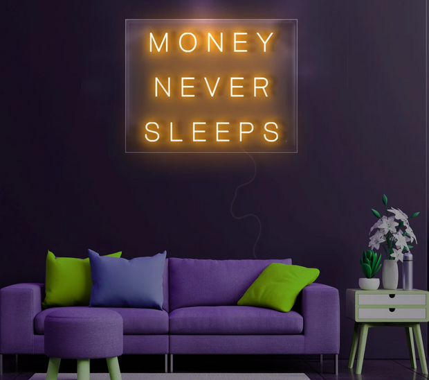 Money Never Sleeps, Custom Neon Sign, Led Neon Light, Entrepreneur Décor, Motivation art