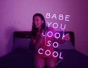 BABE You LOOK So COOL Custom Neon Sign - Neon On Demand